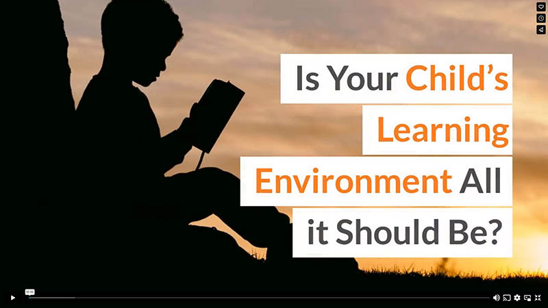 Is Your Child’s Learning Environment All It Should Be