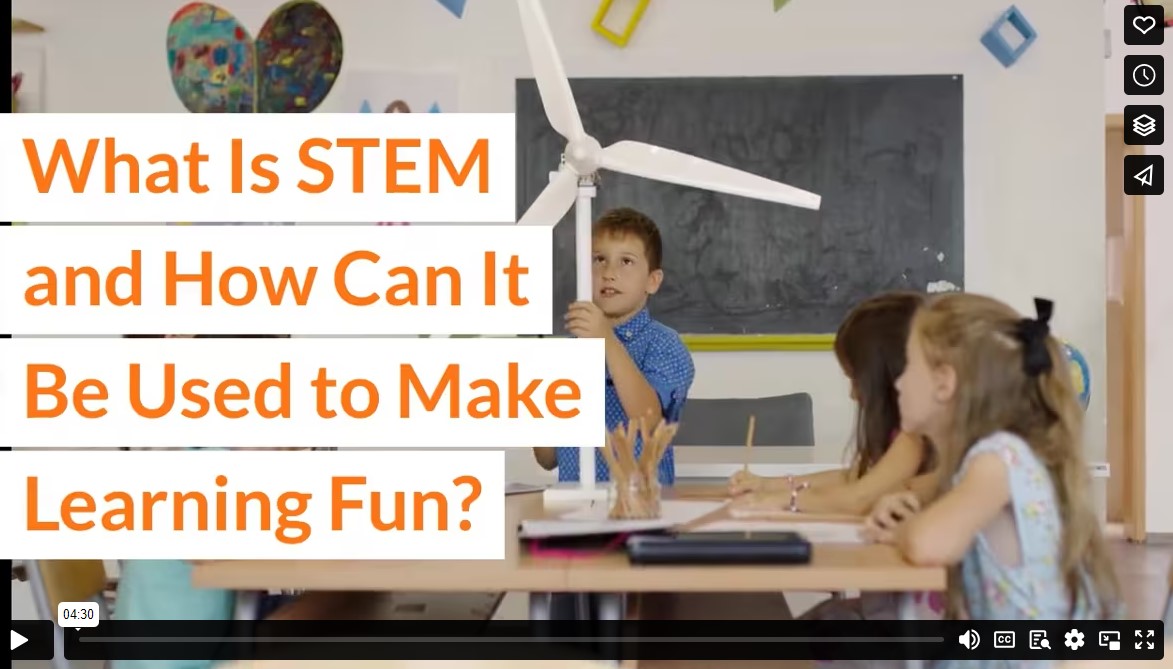 What Is STEM and How Can It Be Used to Make Learning Fun?