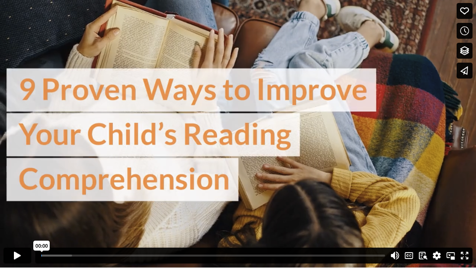 9 Proven Ways To Improve Your Child’s Reading Comprehension