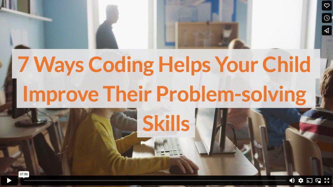 7 Ways Coding Helps Your Child Improve Their Problem-solving Skills